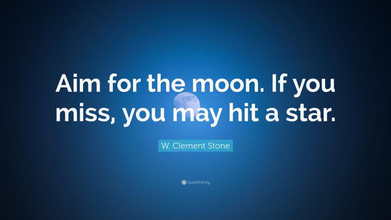 Aim For The Moon