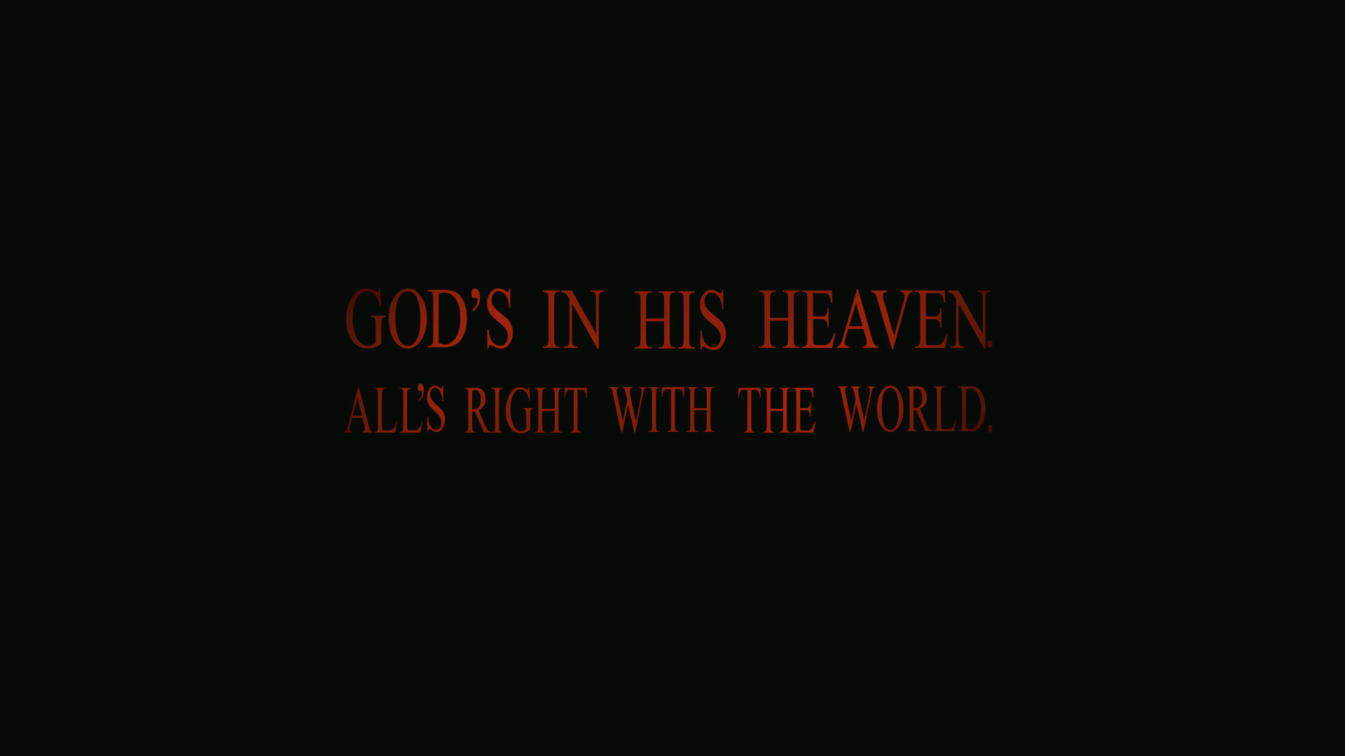 Gods In His Heaven