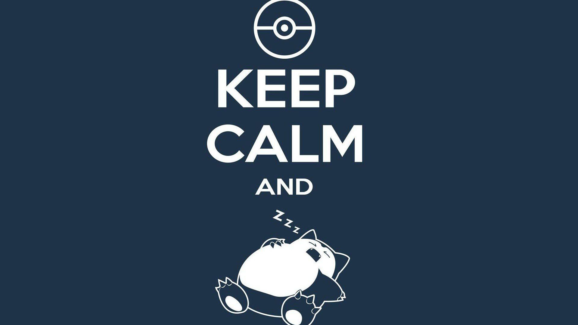 Keep Calm and Sleep