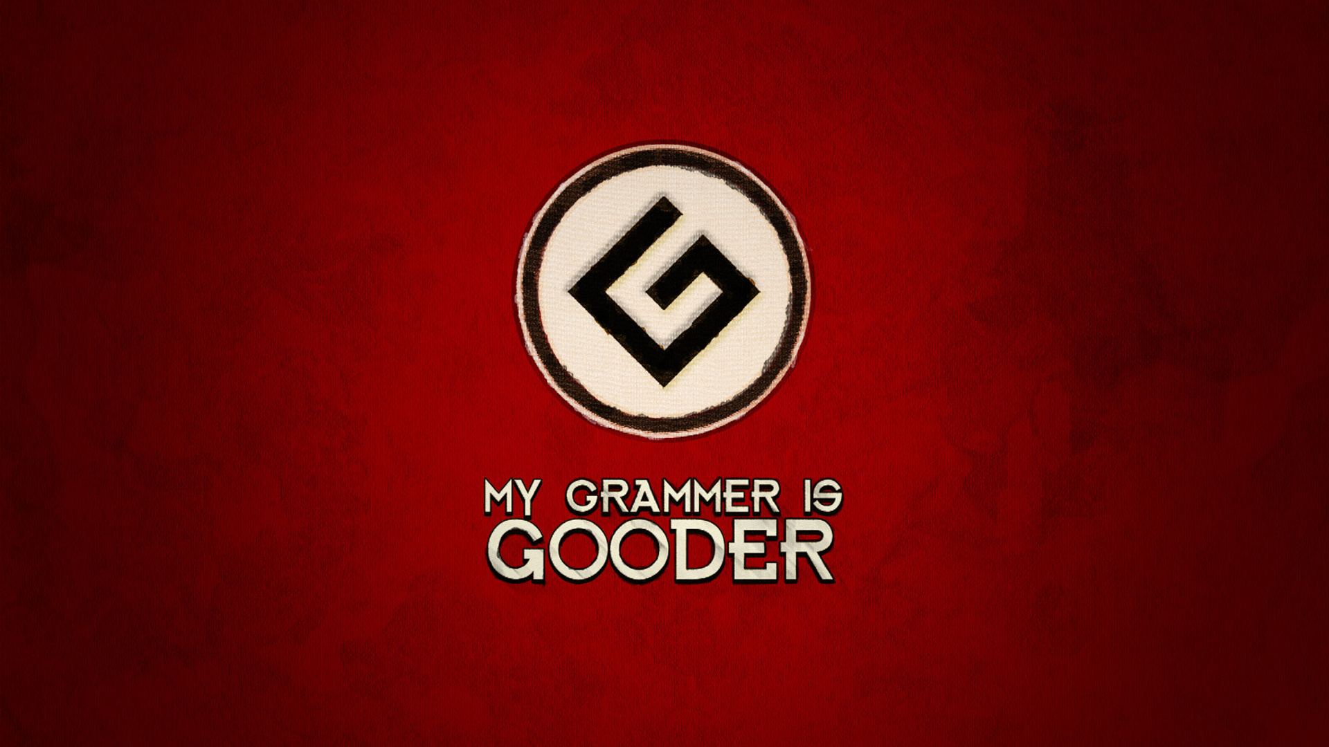 My Grammer is Gooder