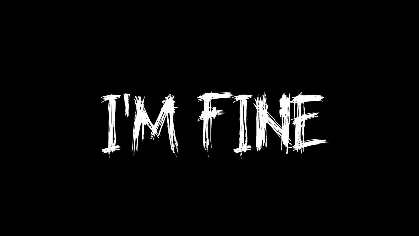 Im Fine 4k Wallpaper