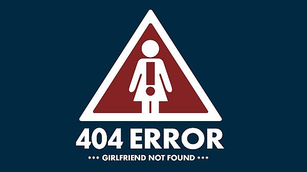 404 Error Girlfriend Not Found wallpaper