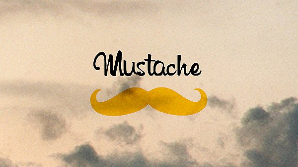 Mustache is Good wallpaper