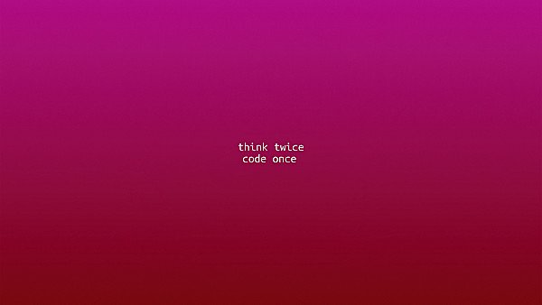 Think Twice Code Once 5k - hdwallpaper4k