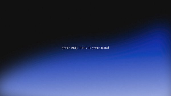 Your Only Limit Is Your Mind - hdwallpaper4k